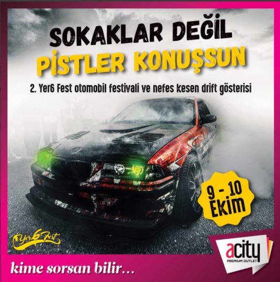 SOKAKLAR DEĞİL PİSTLER KONUŞSUN 9 10 EKİM 