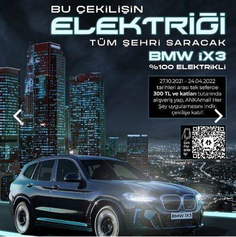 ANKAMALL BMW İX3 ELEKTRİKLİ OTOMOBİL ÇEKİLİŞİ 